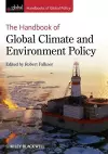 The Handbook of Global Climate and Environment Policy cover