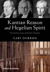 Kantian Reason and Hegelian Spirit cover