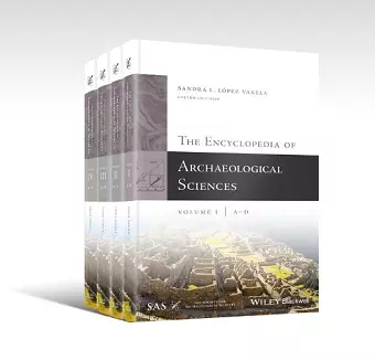 The Encyclopedia of Archaeological Sciences, 4 Volume Set cover