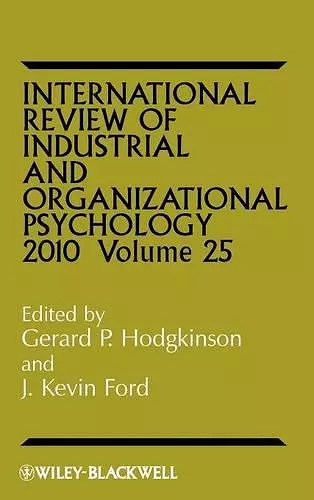 International Review of Industrial and Organizational Psychology 2010, Volume 25 cover