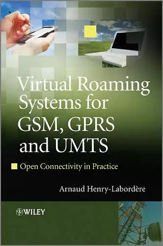 Virtual Roaming Systems for GSM, GPRS and UMTS cover