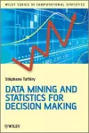 Data Mining and Statistics for Decision Making cover