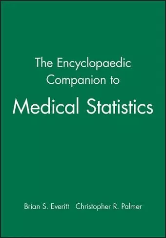 The Encyclopaedic Companion to Medical Statistics cover