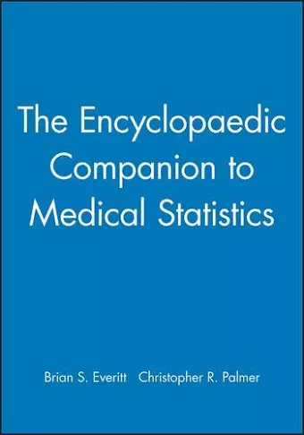 The Encyclopaedic Companion to Medical Statistics cover