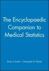 The Encyclopaedic Companion to Medical Statistics cover