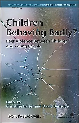 Children Behaving Badly? cover