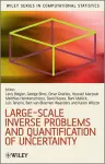 Large-Scale Inverse Problems and Quantification of Uncertainty cover