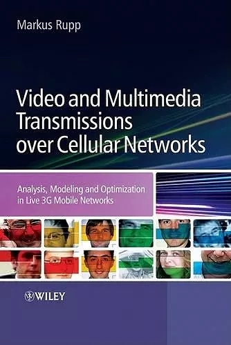 Video and Multimedia Transmissions over Cellular Networks cover