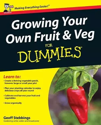 Growing Your Own Fruit and Veg For Dummies, UK Edition cover