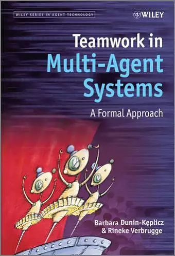 Teamwork in Multi-Agent Systems cover