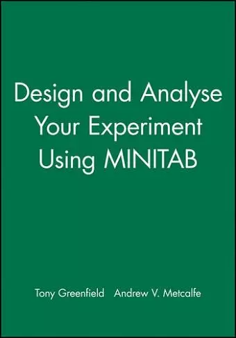 Design and Analyse Your Experiment Using MINITAB cover