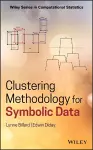 Clustering Methodology for Symbolic Data cover