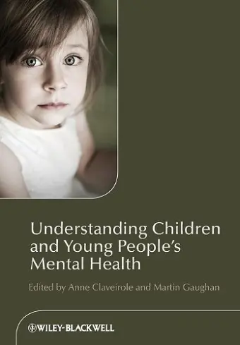 Understanding Children and Young People's Mental Health cover
