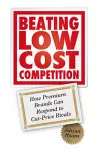 Beating Low Cost Competition cover