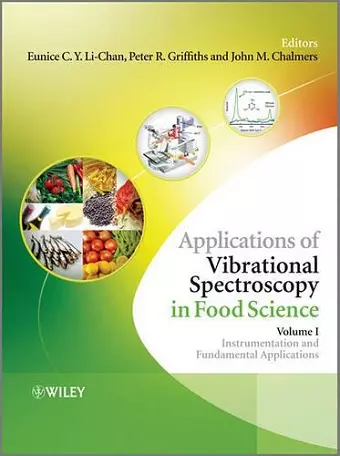 Applications of Vibrational Spectroscopy in Food Science, 2 Volume Set cover