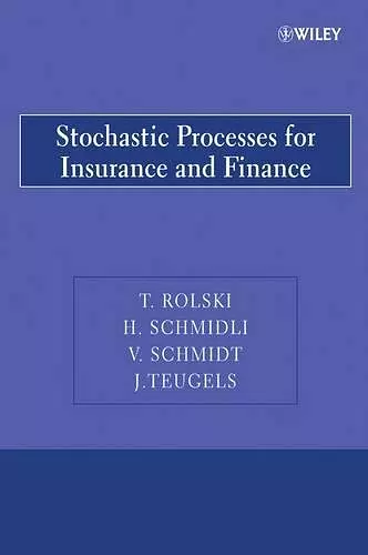 Stochastic Processes for Insurance and Finance cover