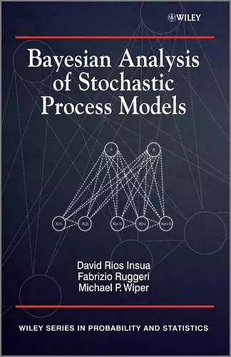 Bayesian Analysis of Stochastic Process Models cover