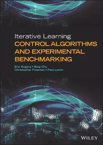 Iterative Learning Control Algorithms and Experimental Benchmarking cover