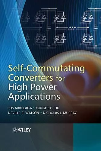 Self-Commutating Converters for High Power Applications cover