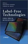 Label-Free Technologies For Drug Discovery cover