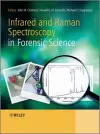 Infrared and Raman Spectroscopy in Forensic Science cover