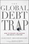 The Global Debt Trap cover