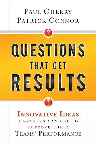 Questions That Get Results cover