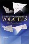 The Chemistry and Biology of Volatiles cover