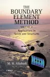 The Boundary Element Method, Volume 2 cover