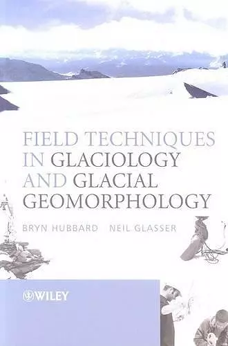 Field Techniques in Glaciology and Glacial Geomorphology cover