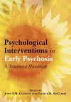 Psychological Interventions in Early Psychosis cover