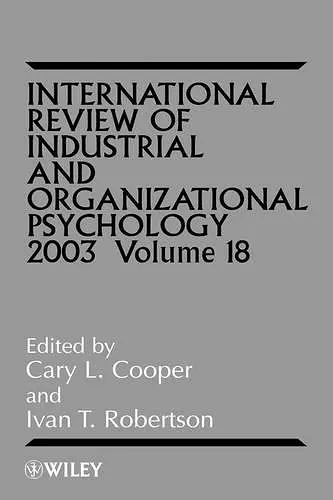 International Review of Industrial and Organizational Psychology 2003, Volume 18 cover