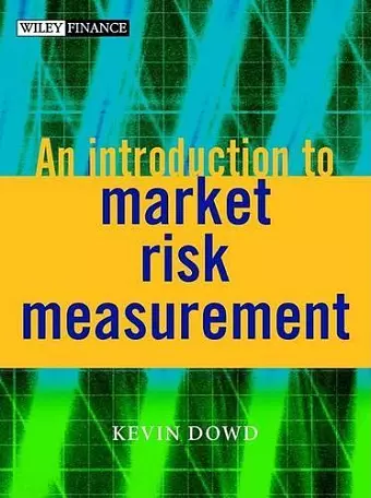 An Introduction to Market Risk Measurement cover