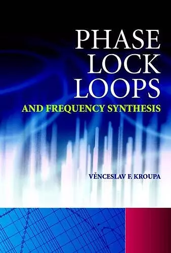 Phase Lock Loops and Frequency Synthesis cover