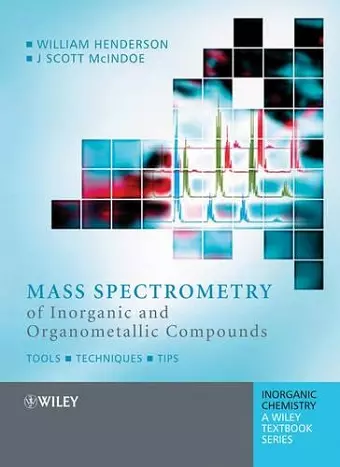 Mass Spectrometry of Inorganic and Organometallic Compounds cover