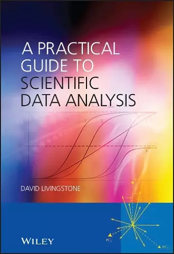 A Practical Guide to Scientific Data Analysis cover