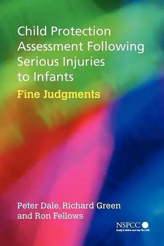 Child Protection Assessment Following Serious Injuries to Infants cover