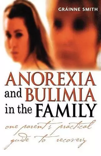 Anorexia and Bulimia in the Family cover