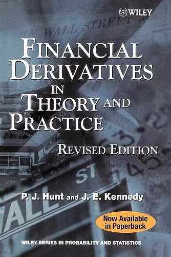 Financial Derivatives in Theory and Practice cover
