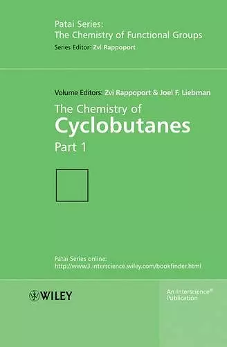 The Chemistry of Cyclobutanes, 2 Volume Set cover