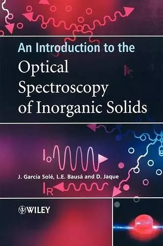 An Introduction to the Optical Spectroscopy of Inorganic Solids cover