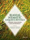 Biaxial Nematic Liquid Crystals cover