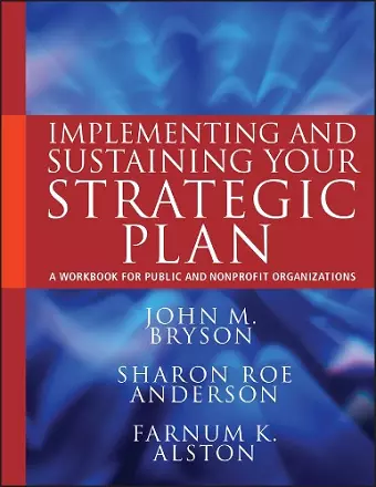 Implementing and Sustaining Your Strategic Plan cover