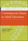 The Jossey-Bass Reader on Contemporary Issues in Adult Education cover