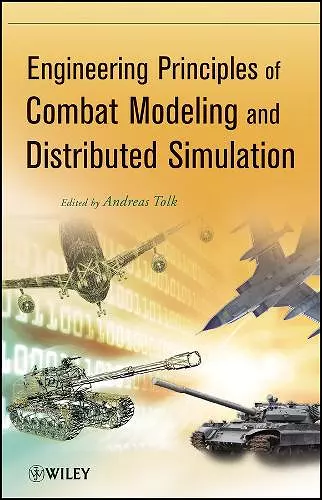 Engineering Principles of Combat Modeling and Distributed Simulation cover