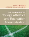 The Handbook of College Athletics and Recreation Administration cover