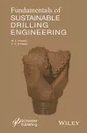 Fundamentals of Sustainable Drilling Engineering cover