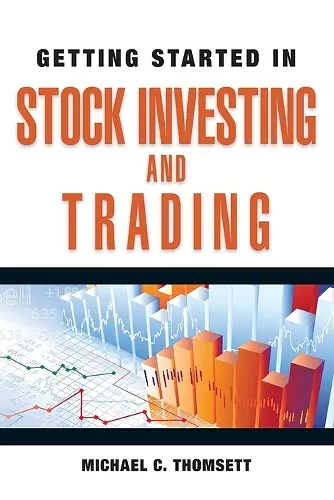 Getting Started in Stock Investing and Trading cover