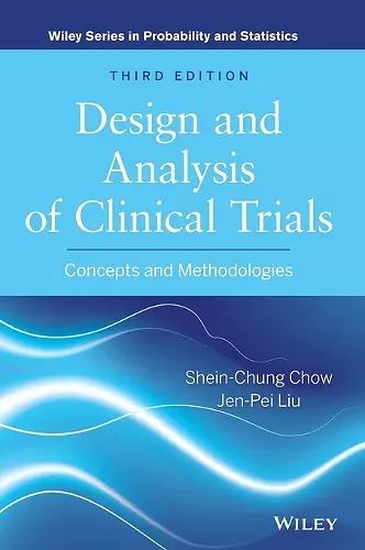 Design and Analysis of Clinical Trials cover