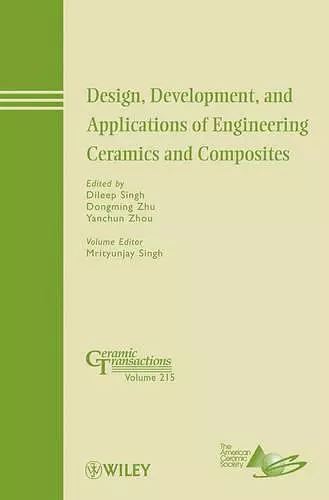 Design, Development, and Applications of Engineering Ceramics and Composites cover